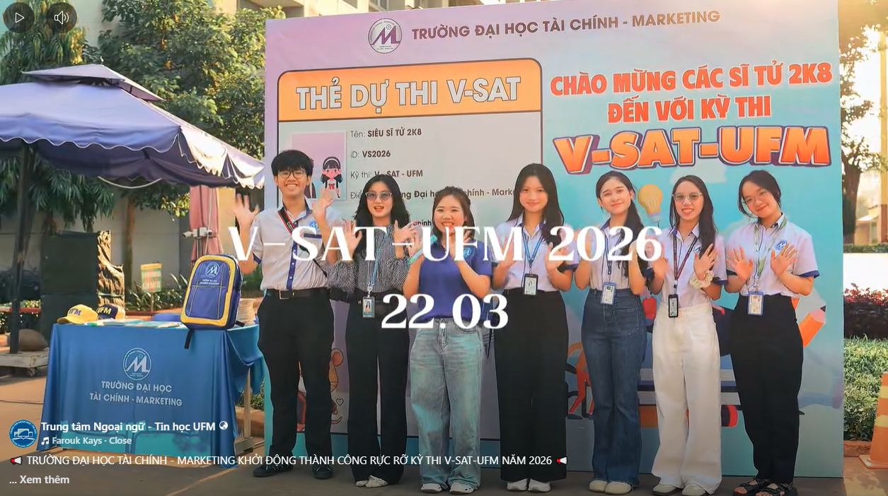 UFM tổ chức thành công kỳ thi V-SAT đợt 2 năm 2026